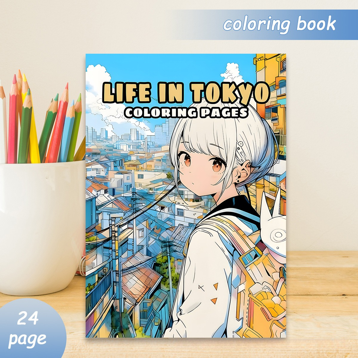 Life in Tokyo Coloring Book 24 - Japanese Lifestyle Book บทวิจารณ์และราคา